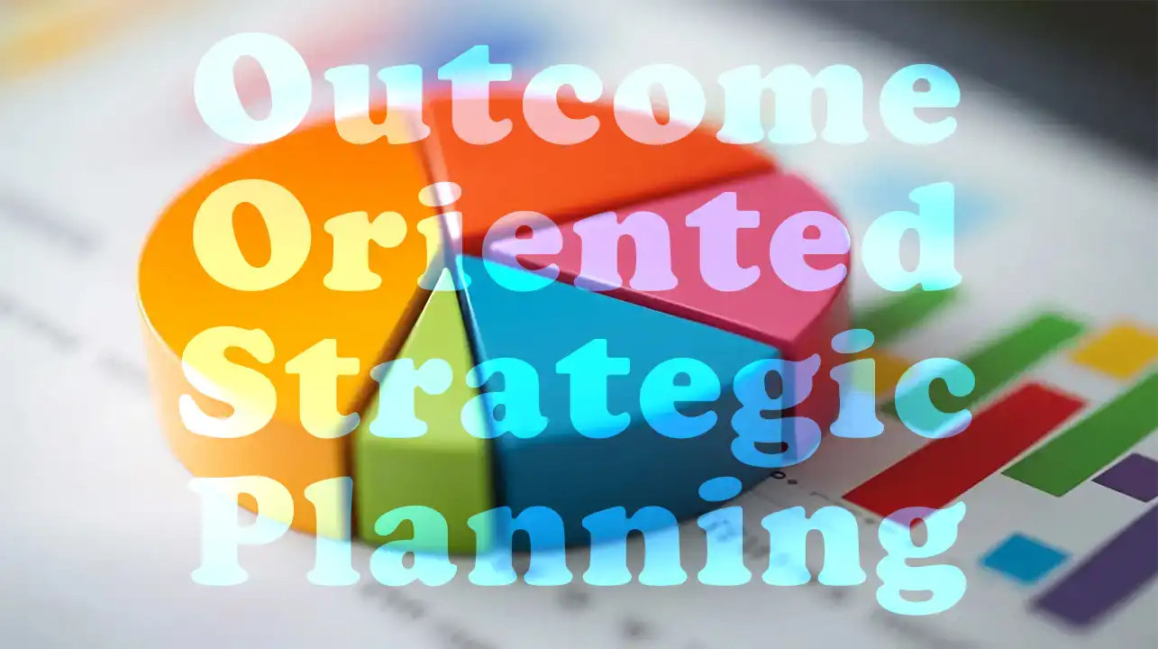 What Is Outcome Oriented Strategic Planning? Outcome Oriented Strategic Planning Is A New Approach That Requires Organizations To Move From Being “Activity-Oriented” To Being “Result-Oriented.” In This Model, The Focus Is On Achieving Specific, Measurable Results, Rather Than Simply Performing Activities And Implementing Various Projects. This Approach Is Especially Important In The World Of Marketing And Branding, Where Success In These Areas Depends Not Only On Execution, But Also On The Actual Effectiveness Of Actions.
